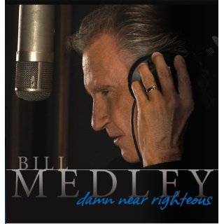 Bill Medley   Damn Near Righteous by Bill Medley ( Audio CD   2007)