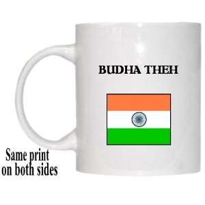  India   BUDHA THEH Mug 