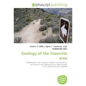  Geology of the Yosemite area (9786132735201) Books