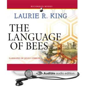 The Language of Bees A Novel of Suspense Featuring Mary Russell and 