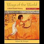 Ways of the World A Brief Global History, Volume I 09 Edition, Robert 