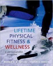 Lifetime Physical Fitness and Wellness A Personalized Program 