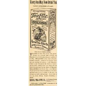  1900 Ad Royal Tea Ette Company Tannin Conquered Oolong 