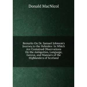   , and Manners of the Highlanders of Scotland Donald MacNicol Books
