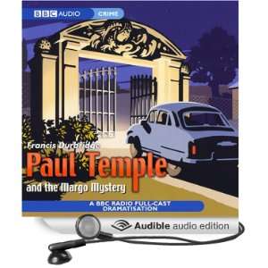  Paul Temple And The Margo Mystery (Dramatisation) (Audible 