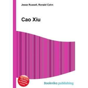  Cao Xiu Ronald Cohn Jesse Russell Books