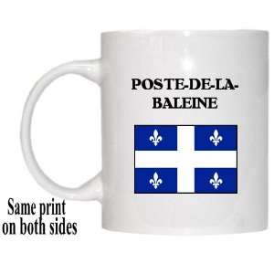   Canadian Province, Quebec   POSTE DE LA BALEINE Mug 