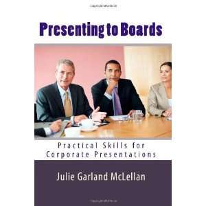   for Corporate Presentations [Paperback] Julie Garland McLellan Books