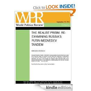 Re Examining Russias Putin Medvedev Tandem (The Realist Prism, by 