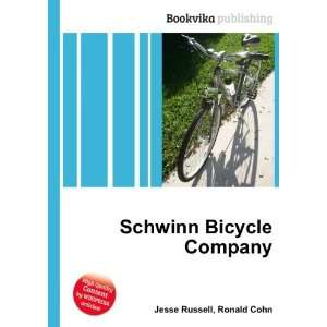  Schwinn Bicycle Company Ronald Cohn Jesse Russell Books