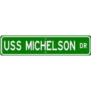  USS MICHELSON AGS 23 Street Sign   Navy