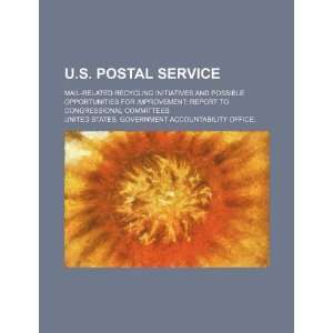  U.S. Postal Service mail related recycling initiatives 