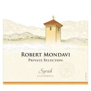  2009 Robert Mondavi Private Selection Syrah 750ml Grocery 