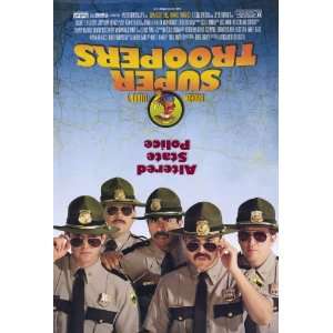  Super Troopers Poster Movie Double Sided 11x17