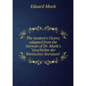   . Munks Geschichte der RÃ¶mischen literature Eduard Munk Books
