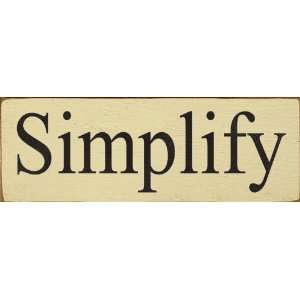  Simplify Wooden Sign