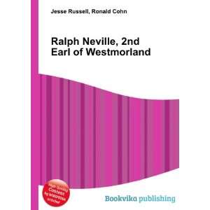   Neville, 2nd Earl of Westmorland Ronald Cohn Jesse Russell Books