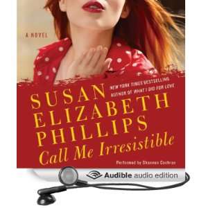  Call Me Irresistible (Audible Audio Edition) Susan 