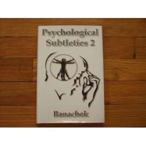  Psychological Subtleties Vol. 2 by Banachek [Hardcover 