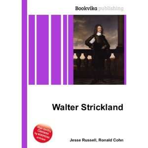  Walter Strickland Ronald Cohn Jesse Russell Books