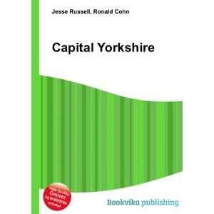  Capital Yorkshire Ronald Cohn Jesse Russell Books