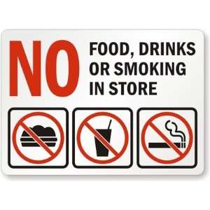  No Food, Drinks, Or Smoking In Store (with Graphic 