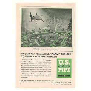   Futuristic Undersea Farm US Cast Iron Pipe Print Ad