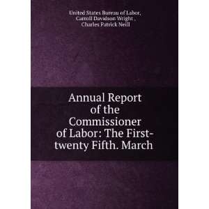   Wright , Charles Patrick Neill United States Bureau of Labor Books