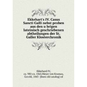  Ekkeharts IV. Casus Sancti Galli nebst proben aus den uÌ 