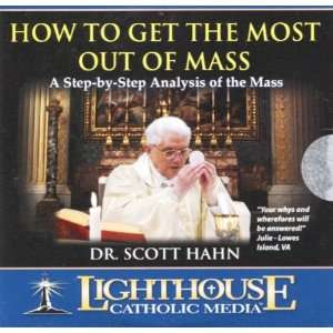   How to Get the Most Out of Mass (Lighthouse Audio CD) 