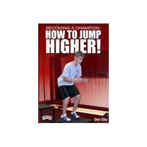  Becoming a Champion How to Jump Higher Sports 