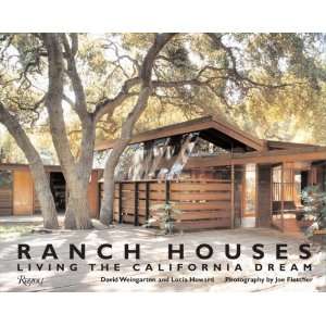  Ranch Houses Living the California Dream [Hardcover 