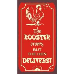  The Rooster Crows Hen Delivers Vintage Metal Art Country 