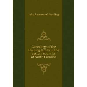   eastern counties of North Carolina John Ravenscroft Harding Books