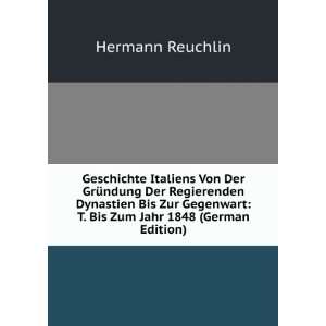   Bis Zum Jahr 1848 (German Edition) Hermann Reuchlin Books