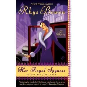   Royal Spyness Mystery) [Mass Market Paperback] Rhys Bowen Books