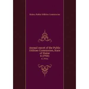  Annual report of the Public Utilities Commission, State of 