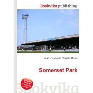 Somerset Park Ronald Cohn Jesse Russell Books