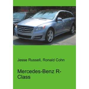  Mercedes Benz R Class Ronald Cohn Jesse Russell Books