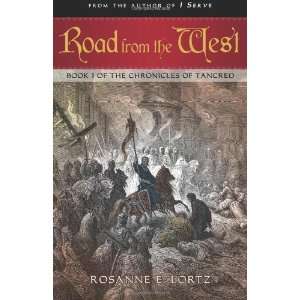   Book I of the Chronicles of Tancred [Paperback] Rosanne E. Lortz