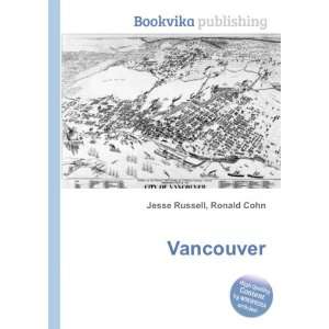  Vancouver Ronald Cohn Jesse Russell Books