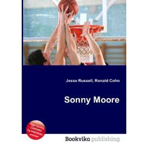  Sonny Moore Ronald Cohn Jesse Russell Books
