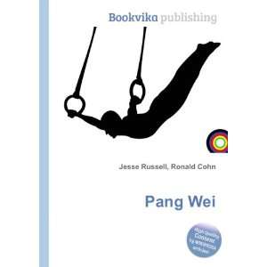  Pang Wei Ronald Cohn Jesse Russell Books