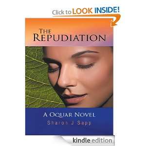 The Repudiation A Oquar Novel Sharon J Sapp  Kindle Store