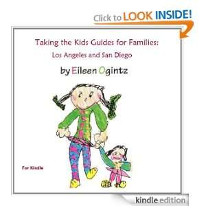 Taking the Kids Guides Los Angeles and San Diego Eileen Ogintz 