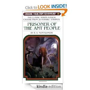 Prisoner Of The Ant People (Choose Your Own Adventure #10) R. A 