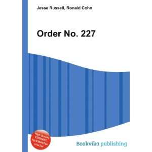  Order No. 227 Ronald Cohn Jesse Russell Books