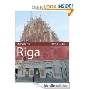 Top Sights Travel Guide Riga (Top Sights Travel Guides) Top Sights 