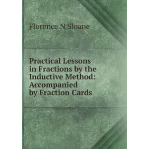   Fractions by the Inductive Method Accompanied by Fraction Cards