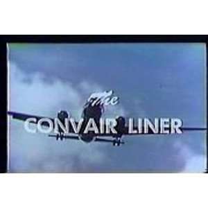  Convair Liner From CV 240 to CV 990 Aircraft Aviation 